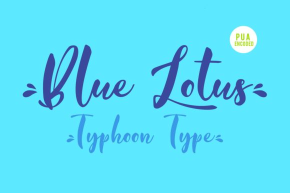 Blue Lotus: A Premium Script Font for Campaigns
