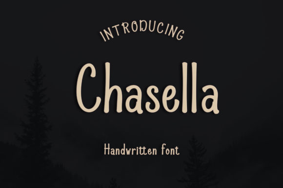 Chasella: A Friendly Handwritten Font for Modern Brands