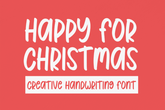 Happy for Christmas: A Handwritten Font for Business
