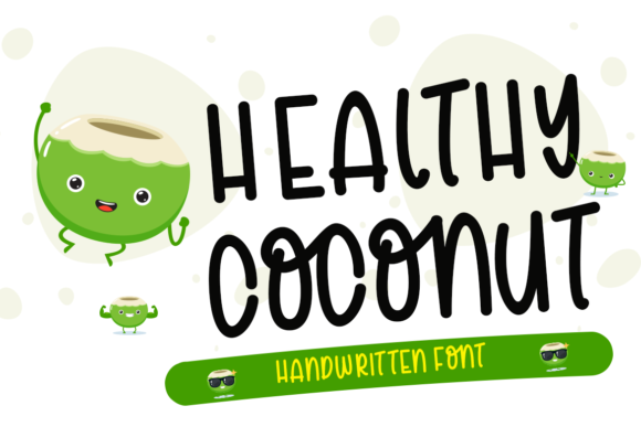 Healthy Coconut: A Joyful Handwritten Font for Your Brand