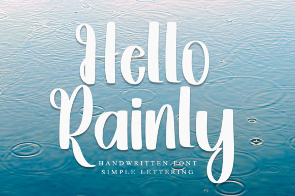 Hello Rainly: A Handwritten Font for Warm Branding