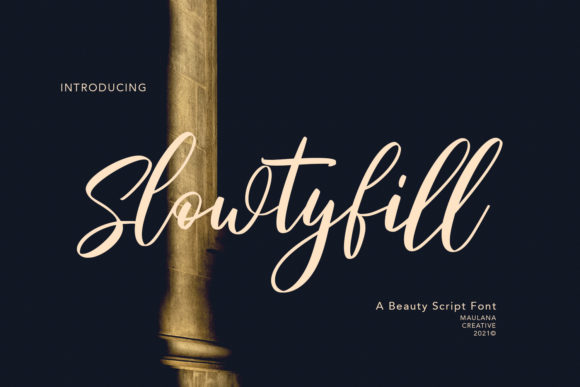 Slowtyfill: A Charming Script Font for Your Brand