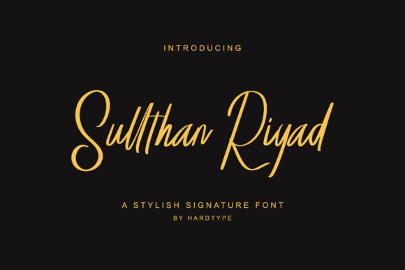 Sullthan Riyad: A Premium Script Font for Campaigns